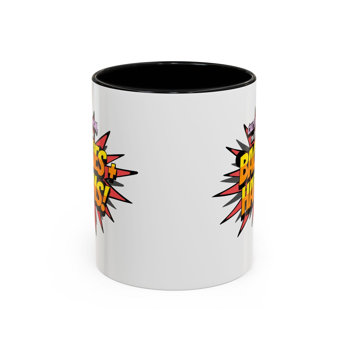 Call U Back Mom - I'm Laying Down Backies & Harms! - Accent Coffee Mug