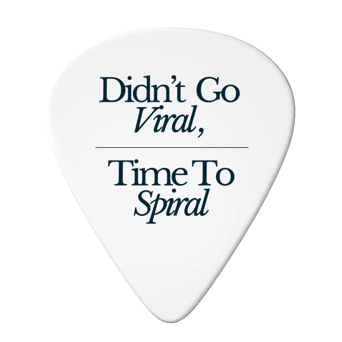 Didn't Go Viral, Time To Spiral - Guitar Picks (6-Pack)