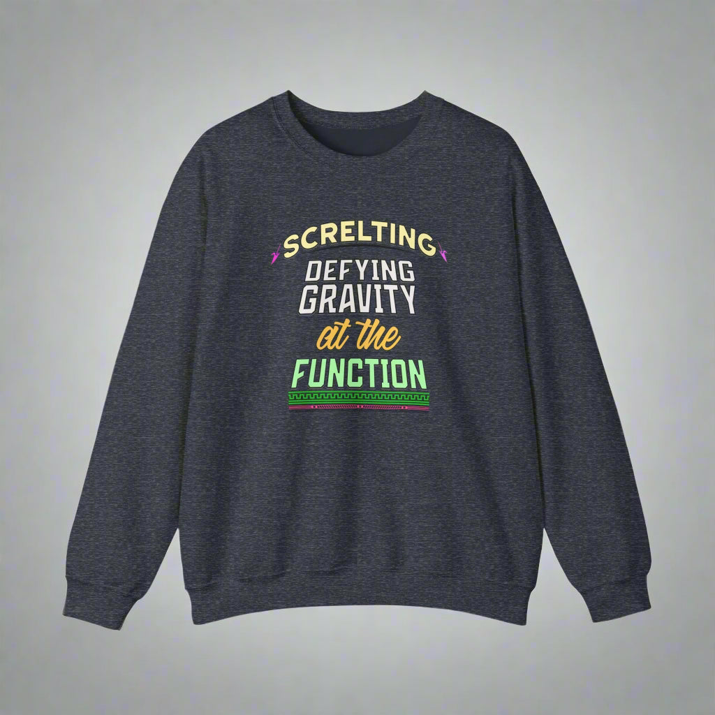 *Screlting* Defying Gravity At The Function - Singer Unisex Crewneck Sweatshirt