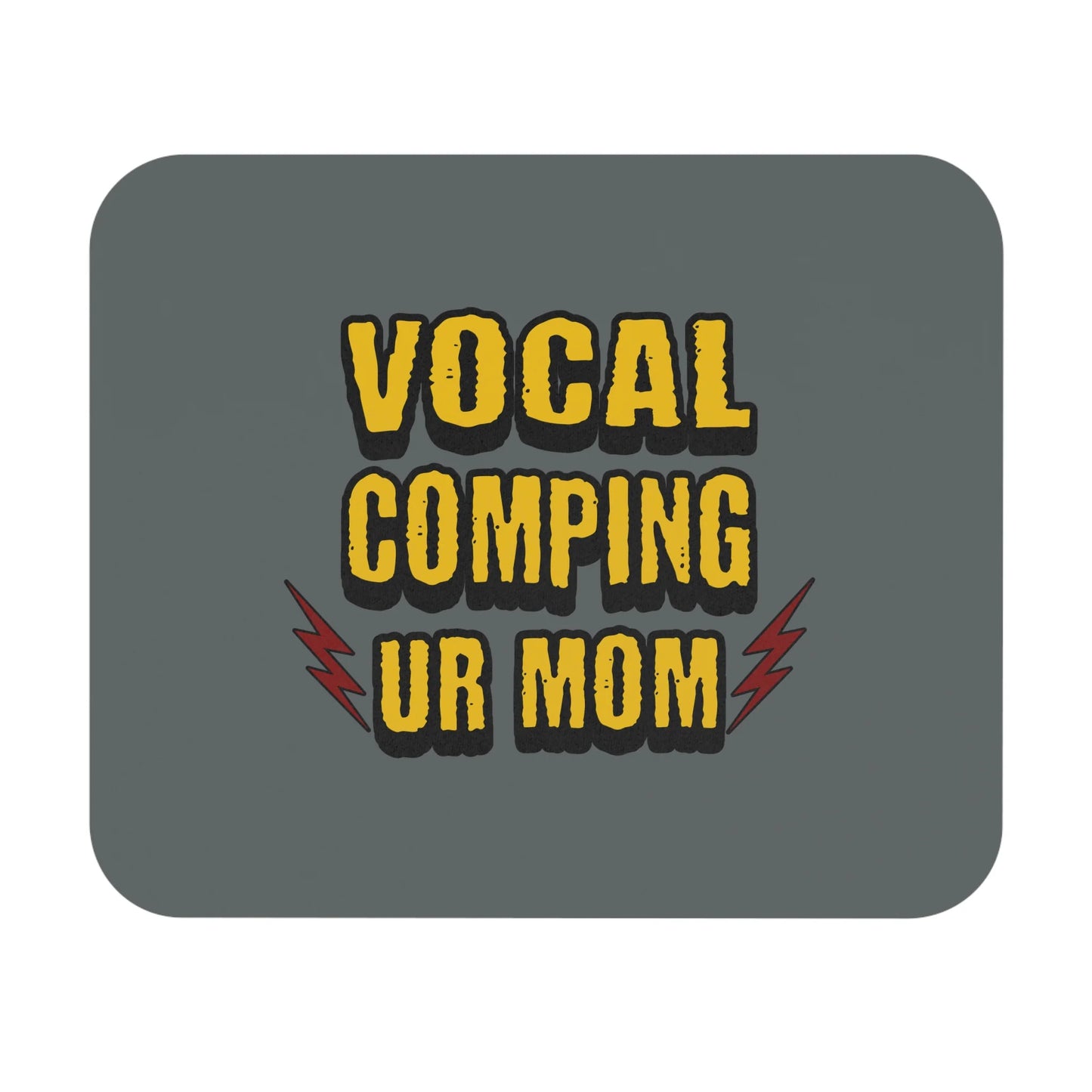Vocal Comping Ur Mom - Producer's Mouse Pad