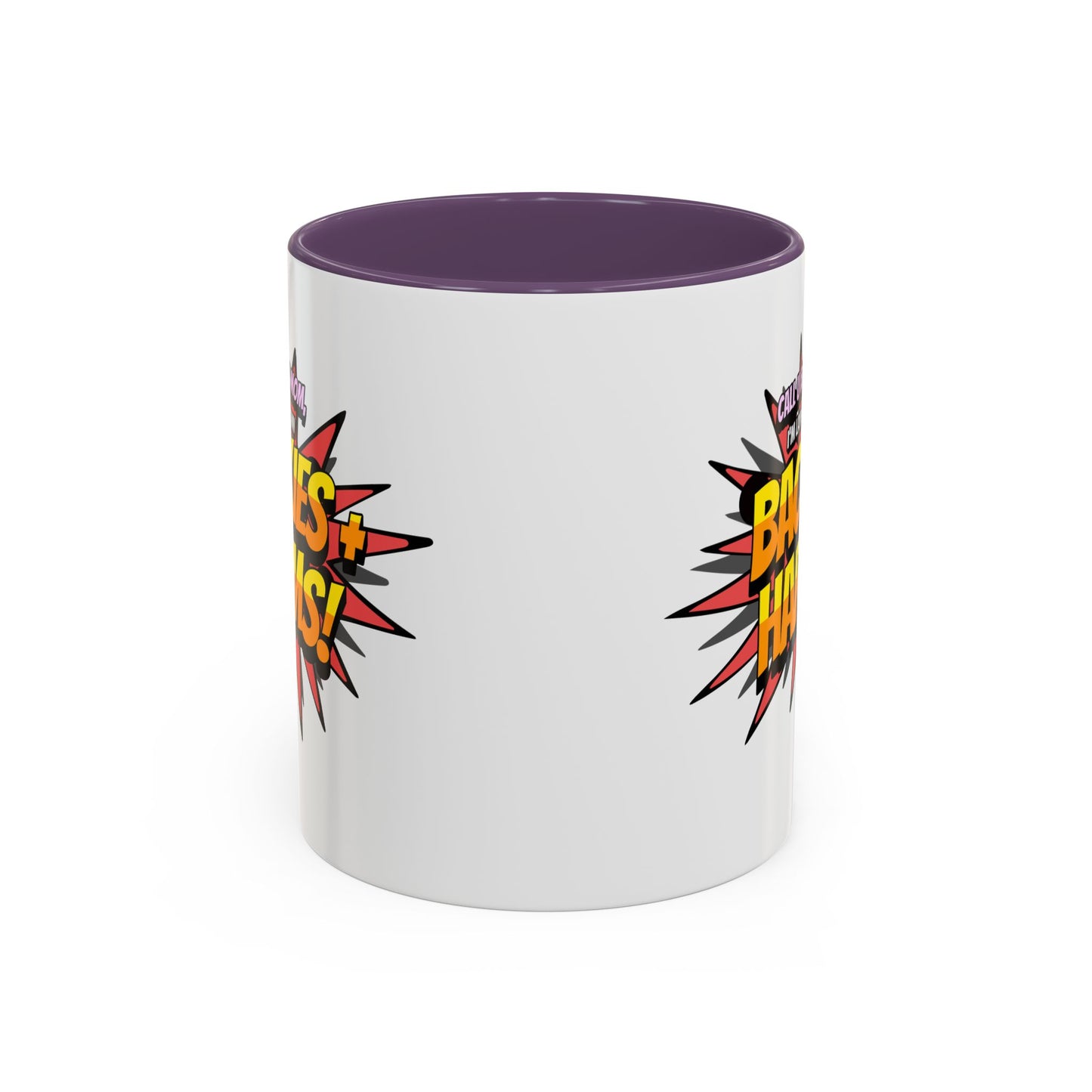 Call U Back Mom - I'm Laying Down Backies & Harms! - Accent Coffee Mug