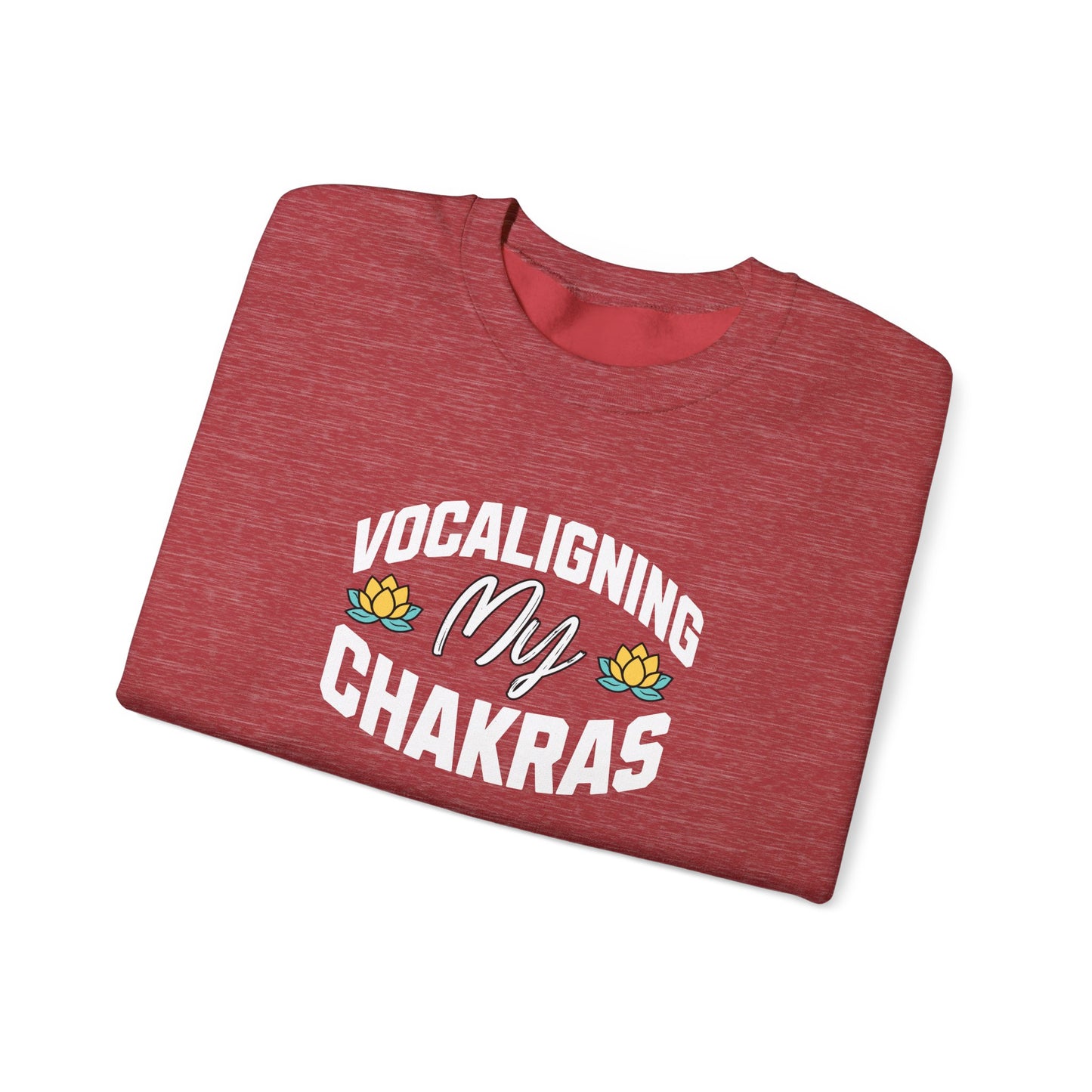 Vocaligning My Chakras - Unisex Crewneck Sweatshirt