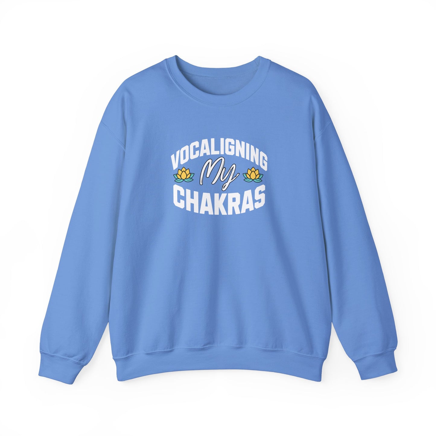 Vocaligning My Chakras - Unisex Crewneck Sweatshirt